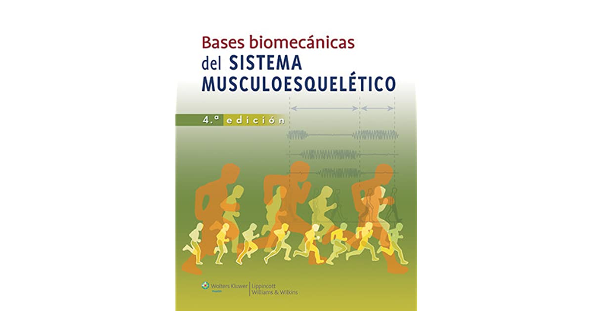 biomecanica basica del sistema muscoesqueletico nordin pdf reader